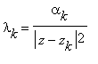 lambda[k] = alpha[k]/(abs(z-z[k])^2)