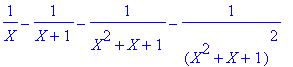 1/X-1/(X+1)-1/(X^2+X+1)-1/(X^2+X+1)^2