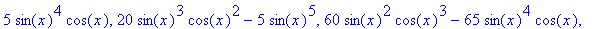 5*sin(x)^4*cos(x), 20*sin(x)^3*cos(x)^2-5*sin(x)^5,...