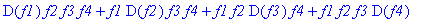 D(f1)*f2*f3*f4+f1*D(f2)*f3*f4+f1*f2*D(f3)*f4+f1*f2*...