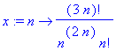 x := proc (n) options operator, arrow; (3*n)!/(n^(2...