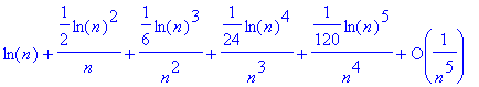 ln(n)+1/2*ln(n)^2/n+1/6*ln(n)^3/n^2+1/24*ln(n)^4/n^...