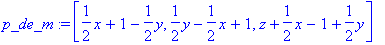 p_de_m := vector([1/2*x+1-1/2*y, 1/2*y-1/2*x+1, z+1...