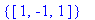{vector([1, -1, 1])}