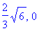 2/3*sqrt(6), 0