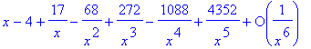 x-4+17/x-68/x^2+272/x^3-1088/x^4+4352/x^5+O(1/(x^6)...