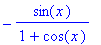 -sin(x)/(1+cos(x))