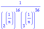 1/((2^(1/Pi))^16*(3^(1/Pi))^36)