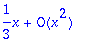 series(1/3*x+O(x^2),x,2)